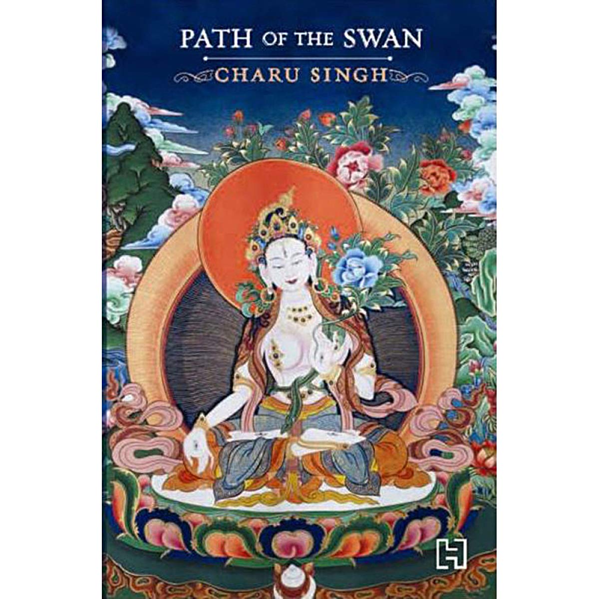Path of the Swan: The Maitreya Chronicles | Charu Singh | KharidobechoBooks