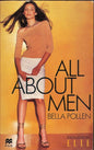 All About Men | Bella Pollen