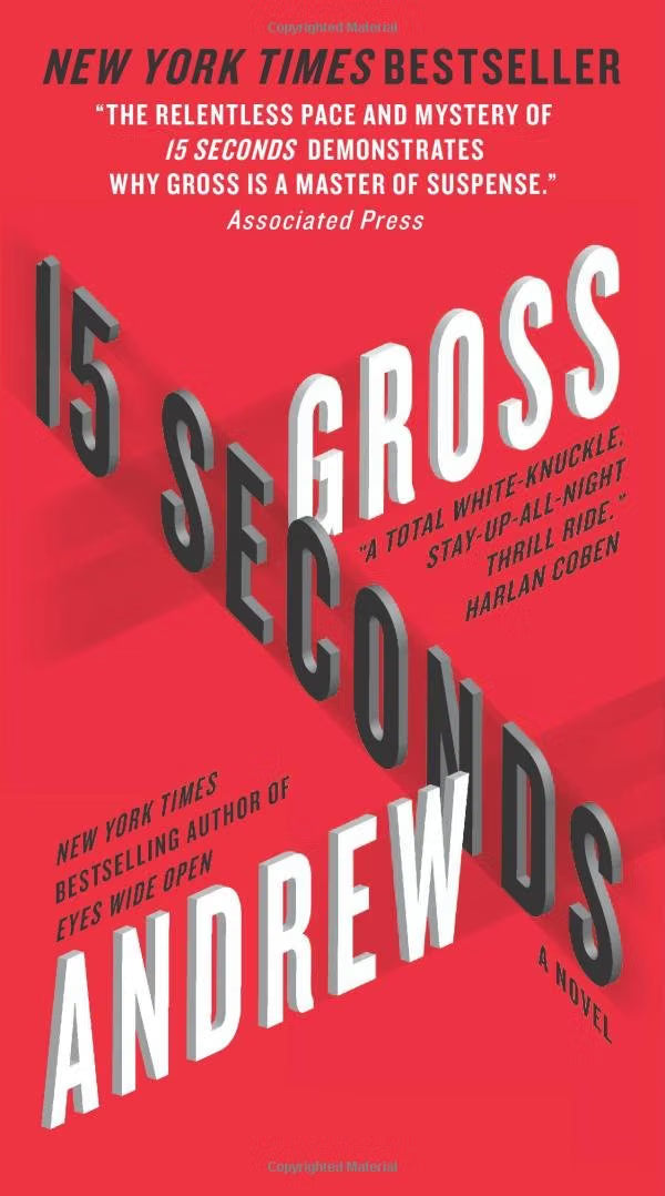 15 Seconds | Andrew Gross | kharidobechobooks
