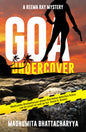 Goa Undercover  | Madhumita Bhattacharyya | Kharidobechobooks