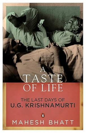 A Taste of Life: The Last Days of U.G Krishnamurti |  Mahesh Bhatt  |  Kharidobechobooks