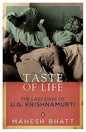 A Taste of Life: The Last Days of U.G Krishnamurti |  Mahesh Bhatt  |  Kharidobechobooks