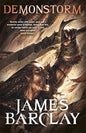 Demonstorm (The Legends of the Raven, 3)  |  James Barclay  |  Kharidobechobooks