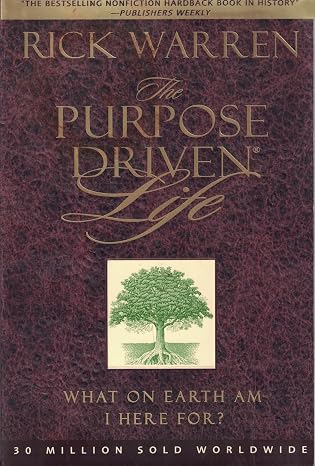 The Purpose Driven® Life: What on Earth Am I Here For? | Rick Warren  |  Kharidobechobooks