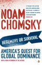 Hegemony Or Survival | Noam Chomsky