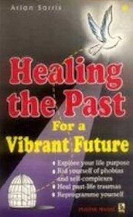 Healing the Past | Arian Sarris