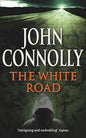 The White Road  | John Connolly | Kharidobechobooks