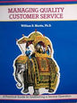 50 Minute: Managing Quality Customer Service  | William B. Martin  |  Kharidobechobooks