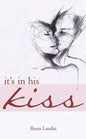 IT'S IN HIS KISS | Reon Laudat | KharidobechoBooks