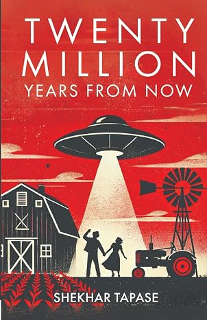 Twenty Million Years From Now | Shekhar Tapase |  Kharidobechobooks