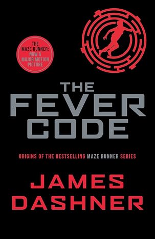 The Fever Code  |  James Dashner  |   Kharidobechobooks