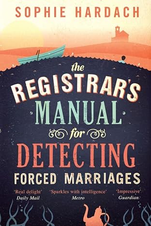 The Registrar's Manual for Detecting Forced Marriages | Sophie Hardach | Kharidobechobooks