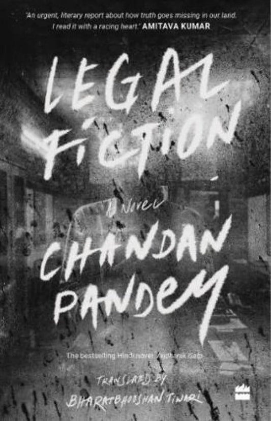 Legal Fiction: A Novel | Chandan Pandey and Bharatbhooshan Tiwari | KharidobechoBooks