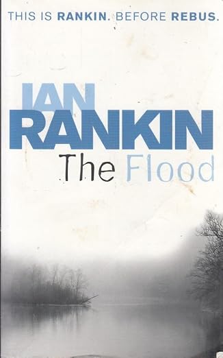 The Flood | Ian Rankin |  Kharidobechobooks