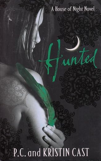 Hunted: Number 5 in series (House of Night) | P.C. Cast  | Kharidobechobooks