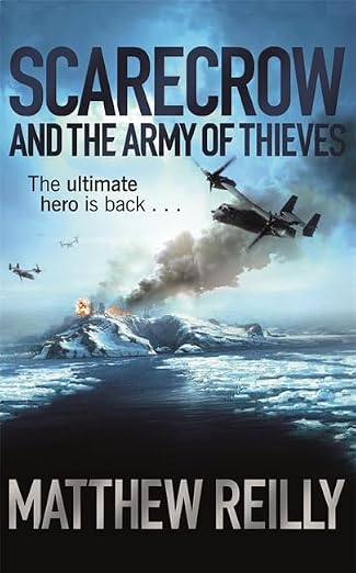 Scarecrow and the Army of Thieves by Matthew Reilly (2012-08-02) | Matthew Reilly | Kharidobechobooks