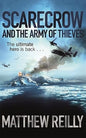 Scarecrow and the Army of Thieves by Matthew Reilly (2012-08-02) | Matthew Reilly | Kharidobechobooks
