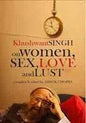 Khushwant Singh on Women Sex, Love and Lust | Khushwant Singh & Ashok Chopra  | Kharidobechobooks