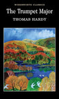 Trumpet Major  (Wordsworth Classics) | Thomas Hardy  |  Kharidobechobooks
