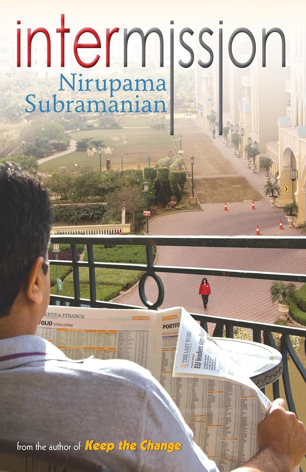 Intermission |   Nirupama Subramaniam  |  Kharidobechobooks