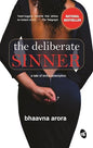 The Deliberate Sinner |  Ms Bhaavna Arora |  Kharidobechobooks