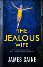 The Jealous Wife: A psychological thriller with a nerve-shredding ending | James Caine | Kharidobechobooks