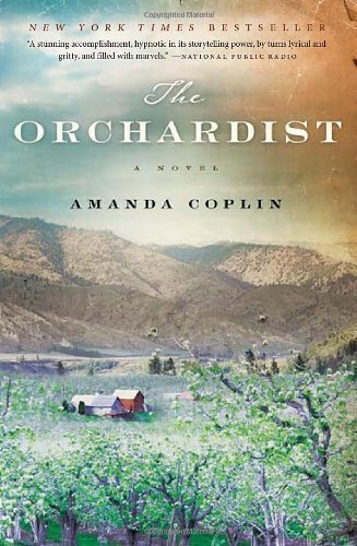 The Orchardist | Amanda Coplin | Kharidobechobooks