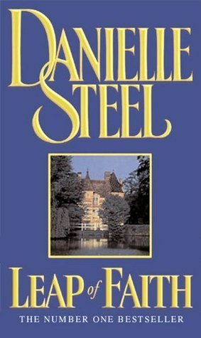 Steel, D: Leap Of Faith | Danielle Steel | KharidobechoBooks