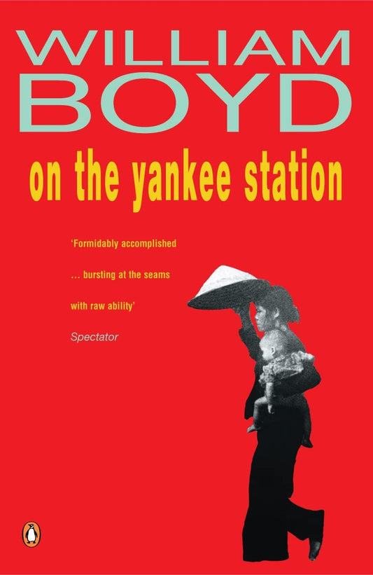 On the Yankee Station	| William Boyd | kharidobechobooks