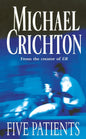 Five Patients | Michael Crichton | KharidobechoBooks