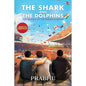 The shark of the dolphin | Prabhu Subramanian   |  Kharidobechobooks