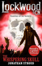 Lockwood & Co: The Whispering Skull  |  Jonathan Stroud  |  Kharidobechobooks