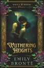 Wuthering Heights: The Complete & Unabridged Gothic Classic | Emily Bronte House Daily | kharidobechobooks