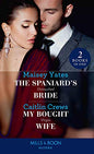 The Spaniard's Untouched Bride/My Bought Virgin Wife | Maisey Yates & Caitlin Crews | KharidobechoBooks