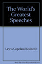 The World's Greatest Speeches: From Peicles to Roosevelt | Lewis Copeland | KharidobechoBooks