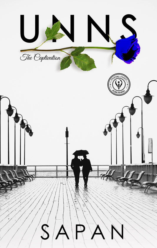 Unns: The Captivation | Sapan Saxena | Kharidobechobooks