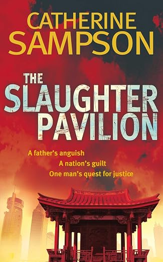 Slaughter Pavilion | Catherine Sampson  | Kharidobechobooks
