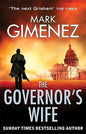 The Governor's Wife  |  Mark Gimenez | Kharidobechobooks