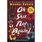 Oh Shit, Not Again (Deluxe Edition) |  Mandar Kokate | kharidobechobooks
