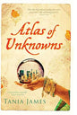 Atlas of Unknowns | Tania James |  Kharidobechobooks