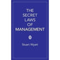 The Secret Laws of Management | Stuart Wyatt |  Kharidobechobooks
