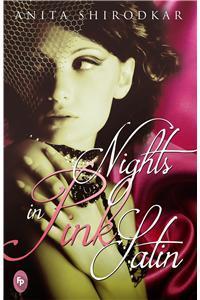 Nights In Pink Satin |  Anita Shirodkar | Kharidobechobooks