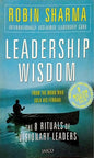 Leadership Wisdom  from the monk who sold his Ferrari  |  Robin Sharma  |  Kharidobechobooks