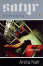 Satyr of the Subway |  Anita Nair  |  Kharidobechobooks