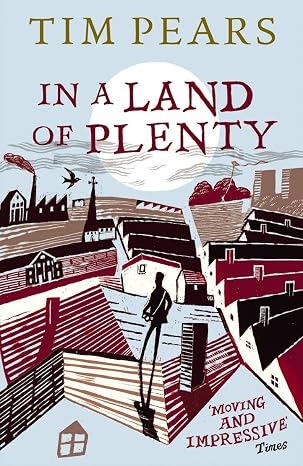 In a Land of Plenty | Tim Pears | Kharidobechobooks