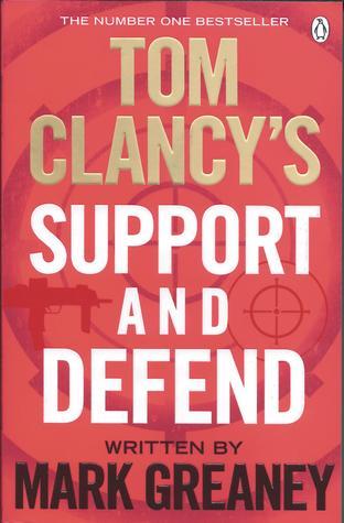 Support and Defend | Mark Greaney | KharidobechoBooks