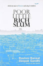 Poor Little Rich Slum  |  Dee Bansal &  Deepak  Gandhi | Kharidobechobooks