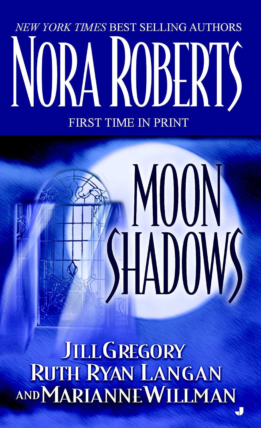 Moon Shadows | Nora Roberts & Jill Gregory & Ruth Ryan Langan & Marianne Willman | KharidobechoBooks