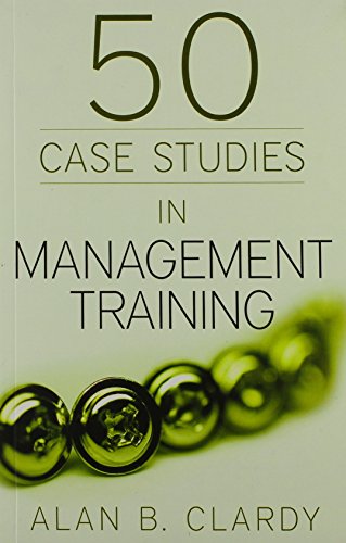 50 Case Studies Management Training |  Alan B. Clardy  |  Kharidobechobooks