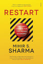 Restart: The Last Chance for the Indian Economy |  Mihir S. Sharma  | Kharidobechobooks
